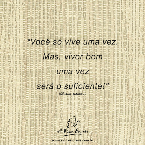 Viver em paz! – A Vida Escreve